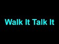 Migos Walk It Talk It Lyrics