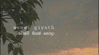 wenwi giyath peradha (slowed and reverb)