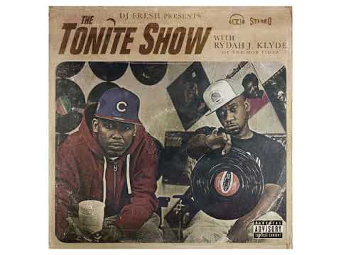 Rydah J. Klyde & DJ Fresh - The Last First