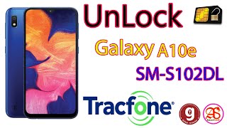 UnLock SIM | SAMSUNG Galaxy A10e | TracFone | Global Unlocker Pro