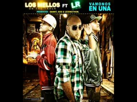 LR Ley Del Rap Ft. Los Mellos On The Track - Vamono En Una
