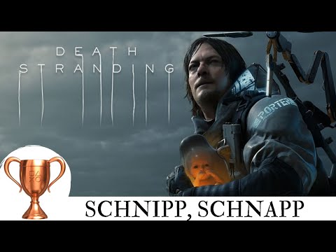 Death Stranding // Schnipp, Schnapp // Trophäe-Erfolg