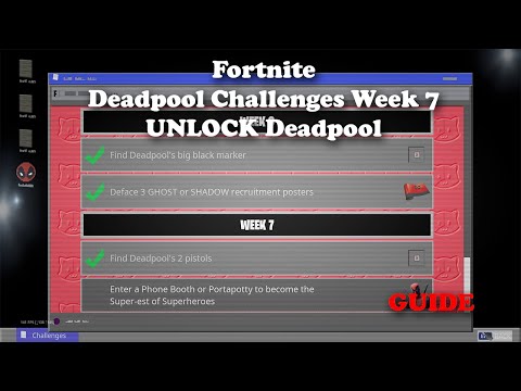 Fortnite - Deadpool Week 7 Challenge GUIDE - Unlock Deadpool Skin - FIXED