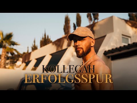 KOLLEGAH - ERFOLGSSPUR (Official Video)