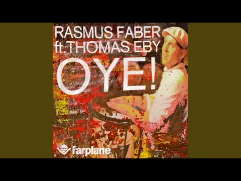 Oye (feat. Thomas Eby)