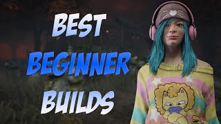 BEST SURVIVOR BUILDS FOR COMPLETE BEGINNERS | Dead by Daylight