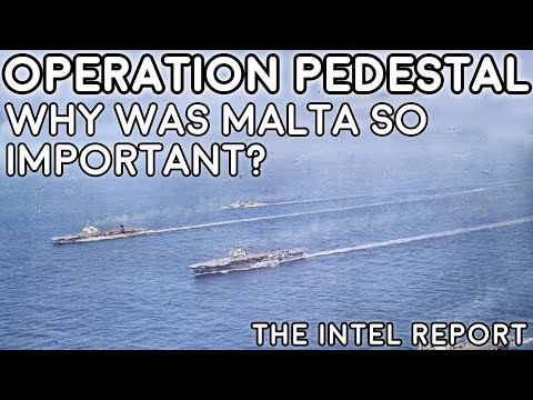 Operation Pedestal - Why Was Malta So Important?