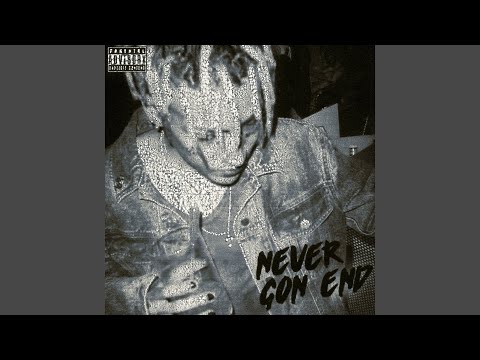 NEVER GON END (Remix)