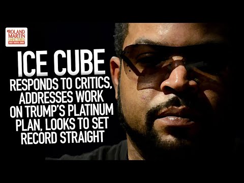 Ice Cube Responds To Critics, Addresses Work On Trump's Platinum Plan, Looks To Set Record Straight