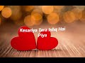 Kesariya Song Status Arijit Singh Status Video Kesariya Tera Arijit Singh Whatsapp Status