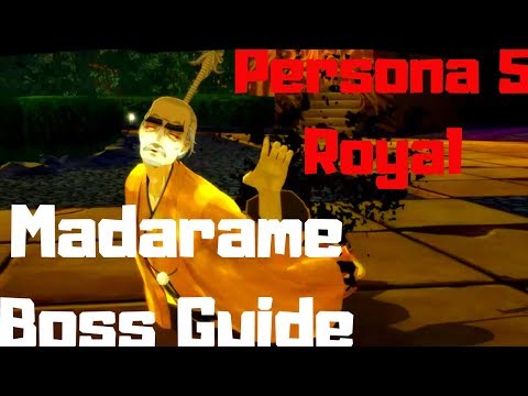 Persona 5 Royal Madarame Boss Guide