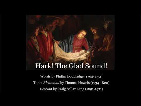 Hark! The Glad Sound