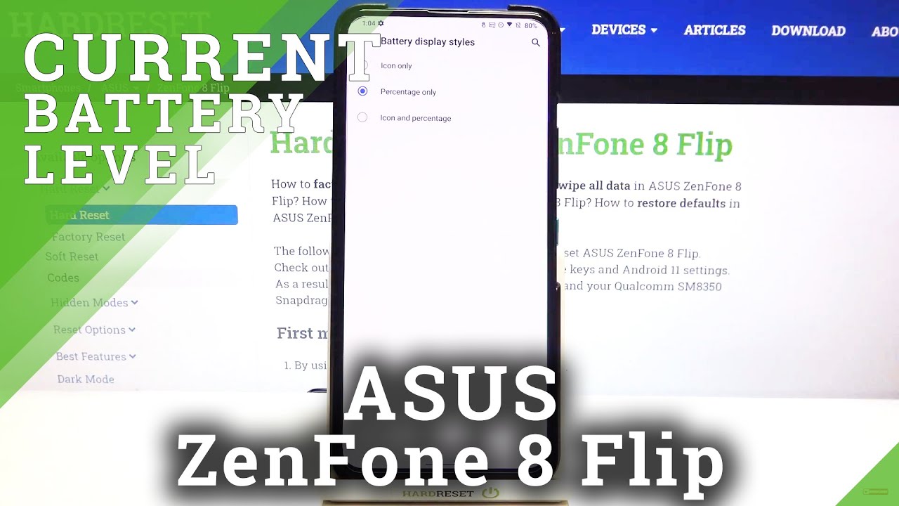 How to Show Up Battery Percentage in ASUS ZenFone 8 Flip – Battery Settings