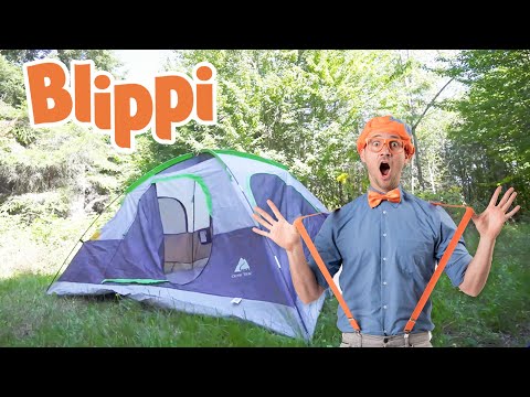 Blippi Goes On A Camping Trip | Outdoor Activities For Kids