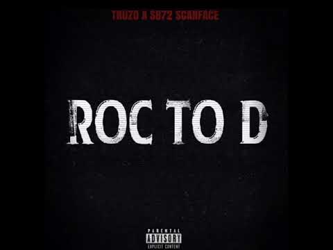 Truzo x Strictly Brotherz Scarface - Roc To D ( Prod by Marc Boomin)