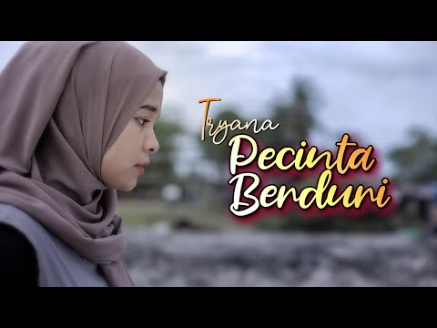 Tryana - Pecinta Berduri (Official New Versi Tryana)