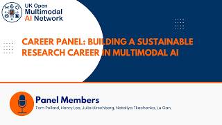 Career Panel: Building a Sustainable Research Career in Multimodal AI 