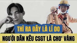 HOT - Revealing the Reason Why Vietnamese People Call Traffic Police 'Give' Gold