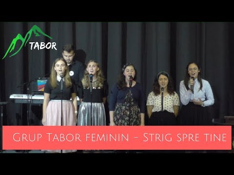 Grup de fete - Strig spre Tine, Dumnezeu