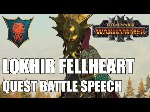 Lokhir Fellheart Quest Battle Speech