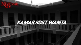 Download lagu KAMAR KOST WANITA (NIGHTMARE SIDE  2022) - ARDAN RADIO mp3