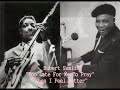 ■ Hubert Sumlin 1964 - "Too Late For Me To Pray" "When I Feel Better"