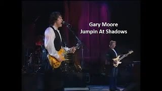 Gary Moore ~ Jumpin At Shadows ~ 1995 ~ Live Video, in Montreux