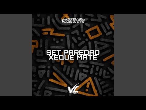 Set Paredao Xeque Mate