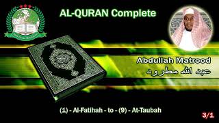 Download lagu Murottal Al-Qur'an 30 Juz bersama Syeikh Abdullah Matrood mp3