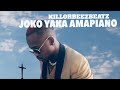 Killorbeezbeatz - Joko Yaka Amapiano