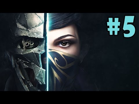Dishonored 2 - Walkthrough - Part 5 - Dreadful Wale | Karmaca Harbor (PC HD) [1080p60FPS]