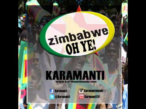 @Karamanti - Zimbabwe Oh Ye