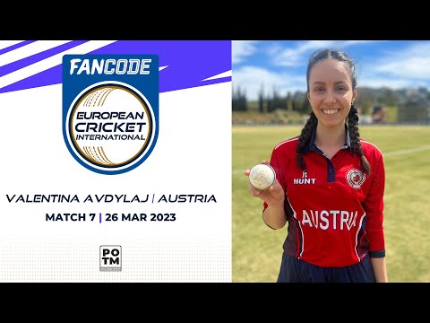 POTM: V.Avdylaj - MLT-W vs AUT-W | Highlights | FanCode ECIW Spain | Mar 2023 | ECI23.028