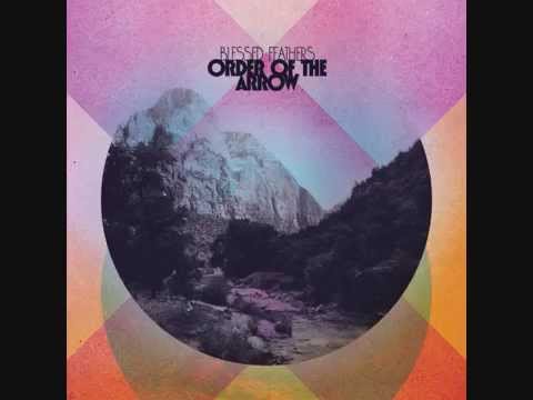 Blessed Feathers | Order of the Arrow | Full Album (2014)