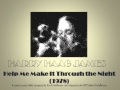 HJ Series  Harry James - Help Me Make It Through the Night  1978)