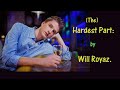 Hardest Part (The); (Allison Moorer's - with words);  by Will Royaz