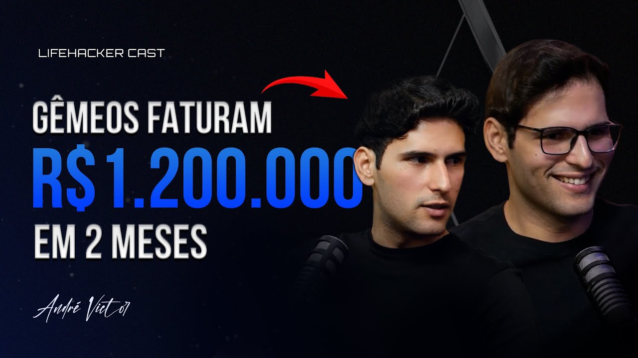 Gêmos Faturam R$1.2 milhão em 2 meses no Marketing Digital  Lifehacker Cast #27