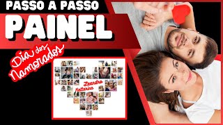 MONTE PAINEL DE FOTOS DIA DOS NAMORADOS SEM PROGRAMA | Arte online passo a passo no CANVA
