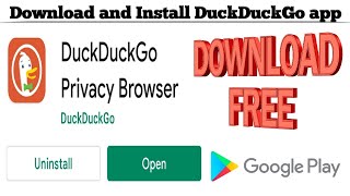 Download lagu How to Download and Install DuckDuckGo Private Bro....mp3