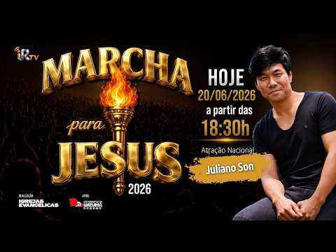 🙏✨ MARCHA PARA JESUS 2026 – 2º DIA | AO VIVO ✨🙏