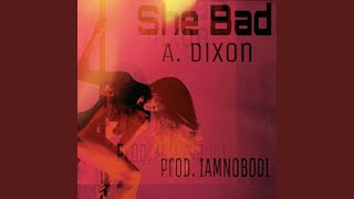 She Bad