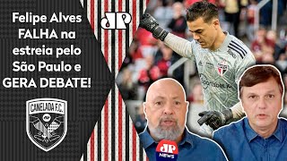 ‘O Felipe Alves não é goleiro para o São Paulo’: falha gera debate