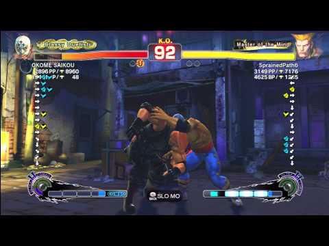 OKOME SAIKOU (el Fuerte) vs sprained path 6 (Guile)