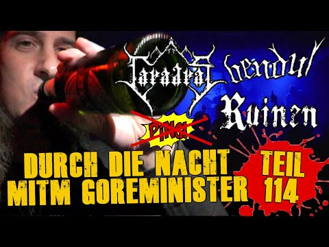 Through the Night with the Gore Minister - Part 114 (Caradras, Ruins & Vendul)