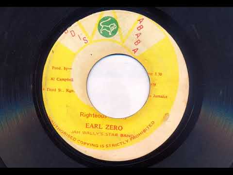 Righteous Works / Righteous Dub - Earl Zero / Jah Wally's Star Band