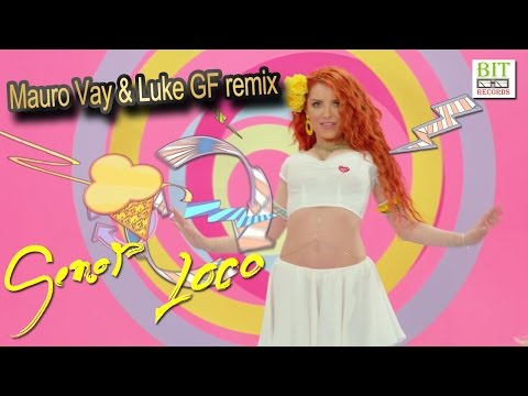 Elena feat. Danny Mazo - Señor Loco (Mauro Vay & Luke GF Radio Remix)