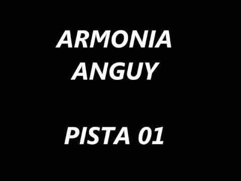 ARMONIA ANGUY PISTA 01 - HUAYLAS DEL AMOR - VUELVE PALOMITA