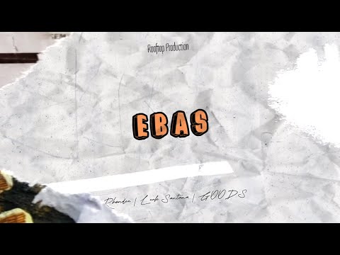 Rhondee - EBAS ft. Leuk Santana & GOODS