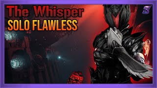 THE WHISPER EXOTIC MISSION SOLO FLAWLESS | DESTINY 2