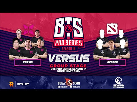 XERXIA vs Reaper - BTS Pro Series Season 14: Southeast Asia - Group Stage - Game Highlights - BO2